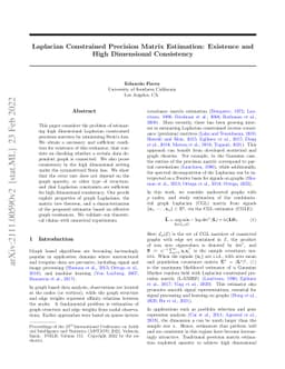 Laplacian Constrained Precision Matrix Estimation: Existence and High
  Dimensional Consistency