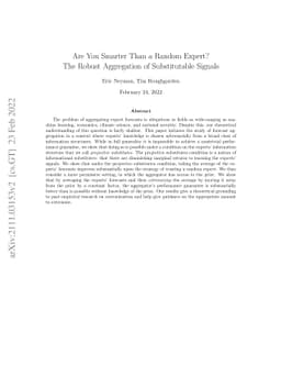 Are You Smarter Than a Random Expert? The Robust Aggregation of
  Substitutable Signals