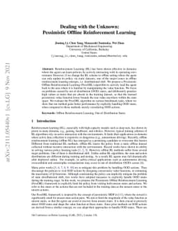 Dealing with the Unknown: Pessimistic Offline Reinforcement Learning