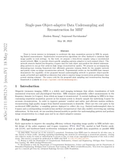Single-pass Object-adaptive Data Undersampling and Reconstruction for
  MRI