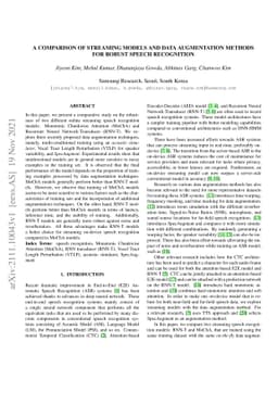 A comparison of streaming models and data augmentation methods for
  robust speech recognition