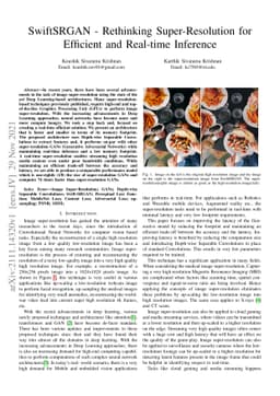 SwiftSRGAN -- Rethinking Super-Resolution for Efficient and Real-time
  Inference