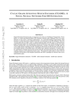 Cyclic Graph Attentive Match Encoder (CGAME): A Novel Neural Network For
  OD Estimation