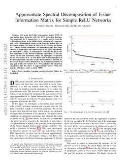 Approximate Spectral Decomposition of Fisher Information Matrix for
  Simple ReLU Networks