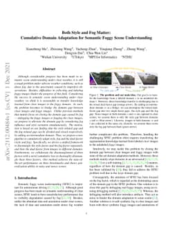 Both Style and Fog Matter: Cumulative Domain Adaptation for Semantic
  Foggy Scene Understanding