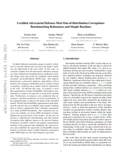 Certified Adversarial Defenses Meet Out-of-Distribution Corruptions:
  Benchmarking Robustness and Simple Baselines