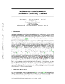 Decomposing Representations for Deterministic Uncertainty Estimation