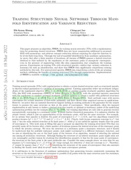Training Structured Neural Networks Through Manifold Identification and
  Variance Reduction