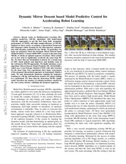 Dynamic Mirror Descent based Model Predictive Control for Accelerating
  Robot Learning