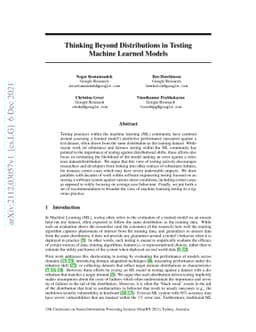 Thinking Beyond Distributions in Testing Machine Learned Models