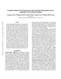 Graphical Models with Attention for Context-Specific Independence and an
  Application to Perceptual Grouping