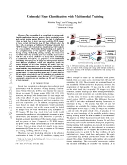 Unimodal Face Classification with Multimodal Training