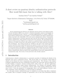 A short review on quantum identity authentication protocols: How would
  Bob know that he is talking with Alice?