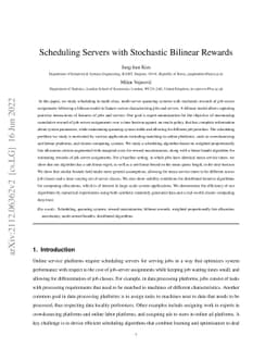 Scheduling Servers with Stochastic Bilinear Rewards