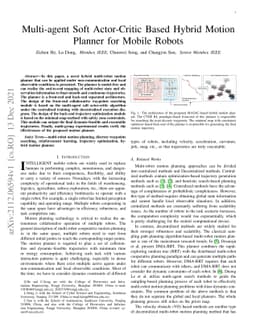 Multi-agent Soft Actor-Critic Based Hybrid Motion Planner for Mobile
  Robots