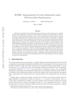 SCORE: Approximating Curvature Information under Self-Concordant
  Regularization