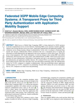Federated 3GPP Mobile Edge Computing Systems: A Transparent Proxy for
  Third Party Authentication with Application Mobility Support