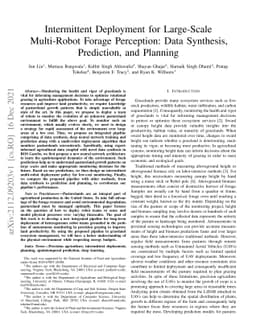 Intermittent Deployment for Large-Scale Multi-Robot Forage Perception:
  Data Synthesis, Prediction, and Planning