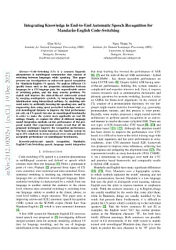 Integrating Knowledge in End-to-End Automatic Speech Recognition for
  Mandarin-English Code-Switching