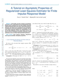 Tutorial on Asymptotic Properties of Regularized Least Squares Estimator
  for Finite Impulse Response Model