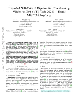 Extended Self-Critical Pipeline for Transforming Videos to Text
  (TRECVID-VTT Task 2021) -- Team: MMCUniAugsburg