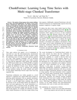 ChunkFormer: Learning Long Time Series with Multi-stage Chunked
  Transformer