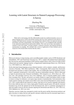 Learning with Latent Structures in Natural Language Processing: A Survey
