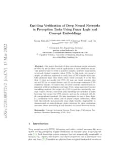 Enabling Verification of Deep Neural Networks in Perception Tasks Using
  Fuzzy Logic and Concept Embeddings
