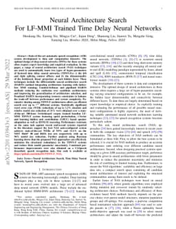 Neural Architecture Search For LF-MMI Trained Time Delay Neural Networks