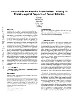 Interpretable and Effective Reinforcement Learning for Attacking against
  Graph-based Rumor Detection