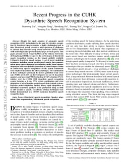 Recent Progress in the CUHK Dysarthric Speech Recognition System
