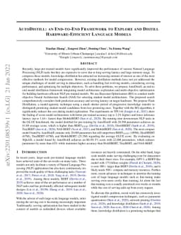 AutoDistill: an End-to-End Framework to Explore and Distill
  Hardware-Efficient Language Models