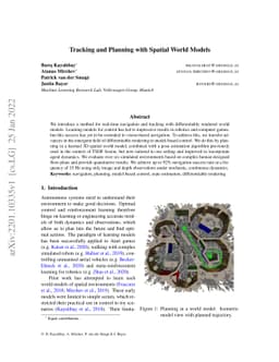 Tracking and Planning with Spatial World Models