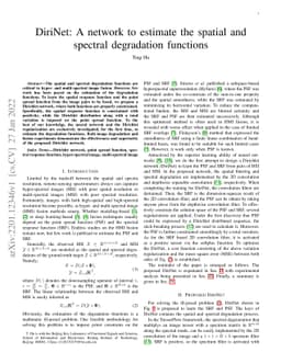 DiriNet: A network to estimate the spatial and spectral degradation
  functions