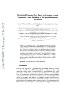 Distributed Quantum Vote Based on Quantum Logical Operators, a New
  Battlefield of the Second Quantum Revolution