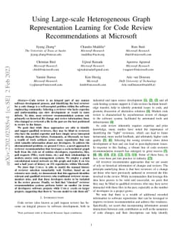 Using Large-scale Heterogeneous Graph Representation Learning for Code
  Review Recommendations at Microsoft