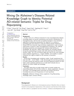 Mining On Alzheimer's Diseases Related Knowledge Graph to Identity
  Potential AD-related Semantic Triples for Drug Repurposing
