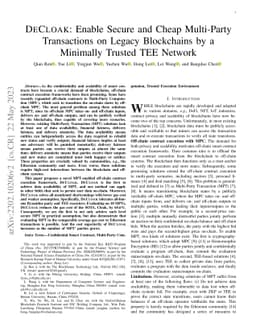DECLOAK: Enable Secure and Cheap Multi-Party Transactions on Legacy
  Blockchains by a Minimally Trusted TEE Network