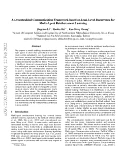 A Decentralized Communication Framework based on Dual-Level Recurrence
  for Multi-Agent Reinforcement Learning