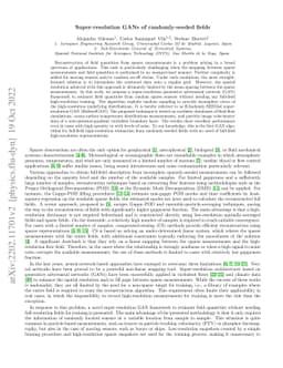 Super-resolution GANs of randomly-seeded fields