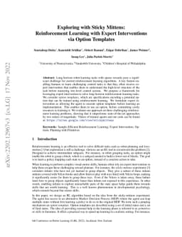 Exploring with Sticky Mittens: Reinforcement Learning with Expert
  Interventions via Option Templates