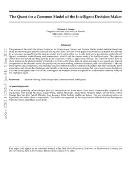 The Quest for a Common Model of the Intelligent Decision Maker