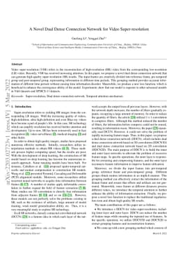 A Novel Dual Dense Connection Network for Video Super-resolution