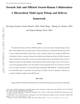 Towards Safe and Efficient Swarm-Human Collaboration: A Hierarchical
  Multi-Agent Pickup and Delivery framework