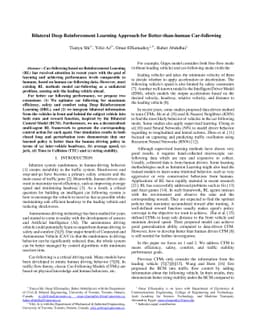 Bilateral Deep Reinforcement Learning Approach for Better-than-human Car
  Following Model