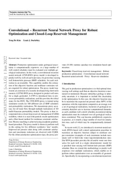 Convolutional-Recurrent Neural Network Proxy for Robust Optimization and
  Closed-Loop Reservoir Management