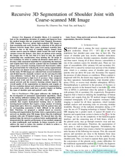 Recursive 3D Segmentation of Shoulder Joint with Coarse-scanned MR Image