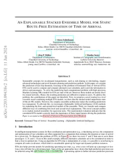 An Explainable Stacked Ensemble Model for Static Route-Free Estimation
  of Time of Arrival