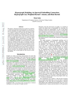 Hypergraph Modeling via Spectral Embedding Connection: Hypergraph Cut,
  Weighted Kernel $k$-means, and Heat Kernel