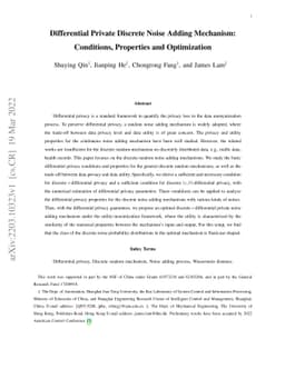 Differential Private Discrete Noise Adding Mechanism: Conditions,
  Properties and Optimization